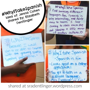 #iwla15 - Advocacy Idea: #WhyITakeSpanish | Idea of Jenna Cohen | Shared by Elizabeth Dentlinger at sradentlinger.wordpress.com