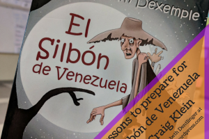Lessons to prepare for El Silbón de Venezuela by Craig Klein | Shared by Elizabeth Dentlinger at SraDentlinger.wordpress.com